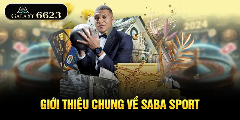 gioi-thieu-chung-ve-saba-sport