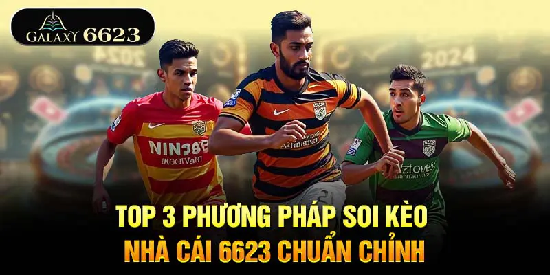 top-3-phuong-phap-soi-keo-nha-cai-6623