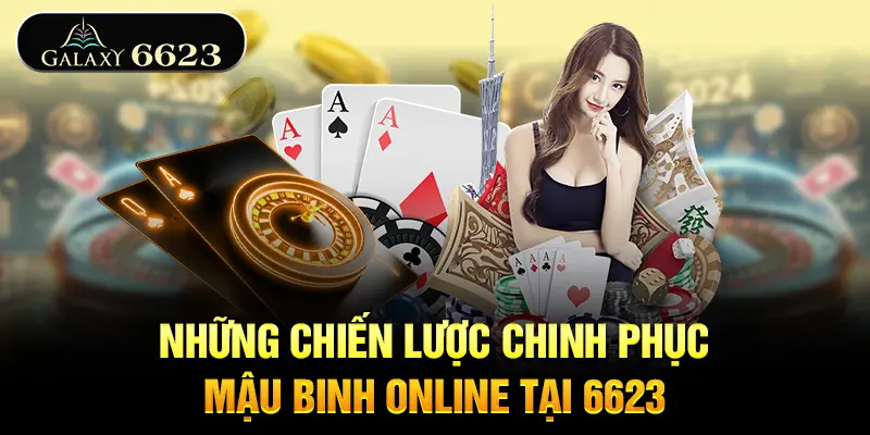 nhung-chien-luoc-chinh-phuc-mau-binh-online-tai-6623